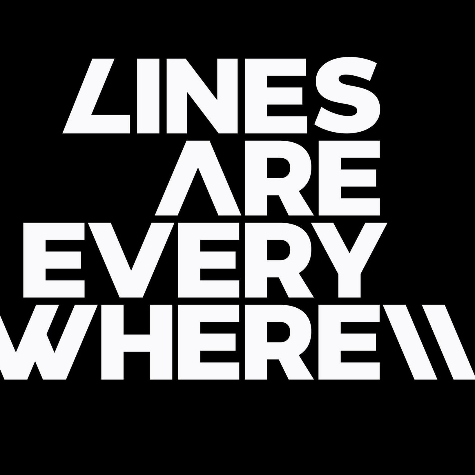 Lines Are Everywhere Hengelo