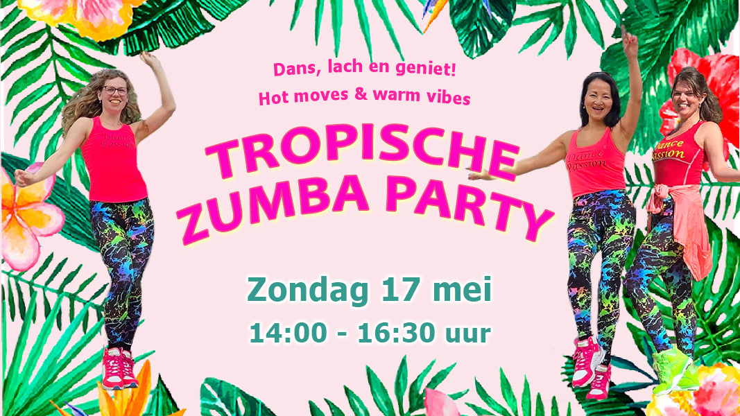 Tropische zumba party Hengelo BWO